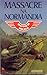 Massacre na Normandia (Guerra & Espionagem #5)