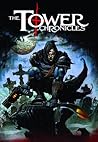 The Tower Chronicles Book One by Matt Wagner