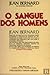 O Sangue dos Homens