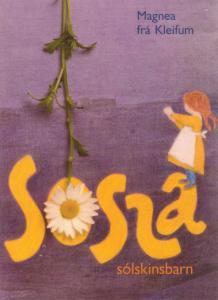 Sossa sólskinsbarn (Hardcover)