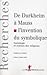 De Durkheim à Mauss, l'invention du symbolique : Sociologie et science des religions