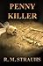 Penny Killer