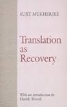 Translation as Recovery