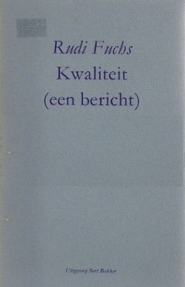 Kwaliteit (een bericht)