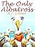 The Only Albatross