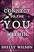 Connect to the YOU Within