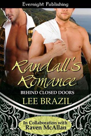 Randall's Romance (Behind Closed Doors, #1)