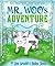Mr. Woo's Adventure by Lisa Arnold