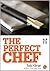 The Perfect Chef