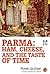 Parma: Ham, Cheese, and the Taste of Time