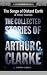 The Collected Stories of Arthur C. Clarke: 1937-1999