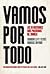 Vamos por Todo
