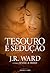 Tesouro e Sedução