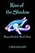 Rise of the Shadow (Beyond the Veil - Book 3)