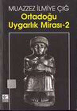 Ortadoğu Uygarlık Mirası - 2 (Paperback)