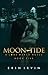 Moon-Tide ( The Lone March Series, #5)