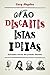 Não Descartes Estas Ideias: Estranhas Teorias dos Grandes Filósofos