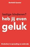 Lastige kinderen?...