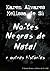 Noites Negras de Natal e Outras Histórias