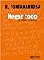 Negar todo y otros cuentos