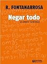 Negar todo y otro...