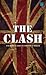 The Clash by Joe Strummer