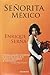 Señorita México by Enrique Serna