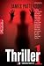Thriller #1 by James  Patterson