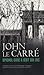 Spionul care a ieșit din joc by John le Carré