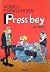 Köşeli Türklerden Press Bey