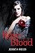 Rose Blood by Jessica Miles