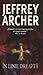 In linie dreapta by Jeffrey Archer