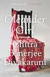 Oleander Girl by Chitra Banerjee Divakaruni
