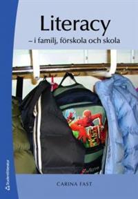 Literacy - i familj, förskola och skola