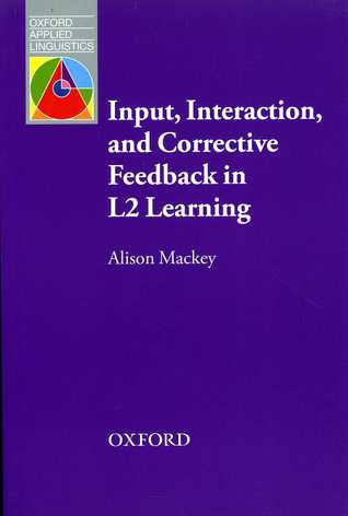 Input Interaction Corrective Feedback in L2 Learning