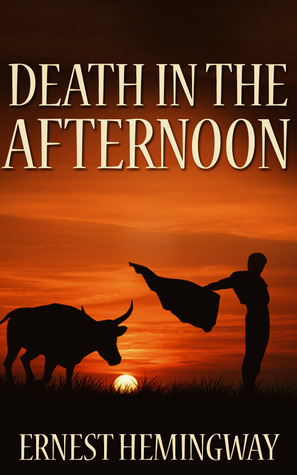 Death in the Afternoon