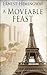 A Moveable Feast by Ernest Hemingway
