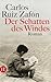Der Schatten des Windes by Carlos Ruiz Zafón