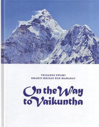 On the Way to Vaikuntha