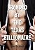 Branded by the Texas Billio...