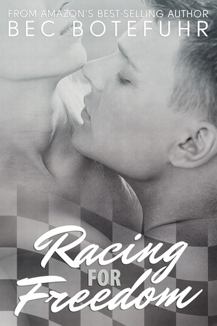 Racing for Freedom (Kindle Edition)