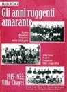Gli anni ruggenti amaranto by Mario Di Luca