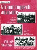 Gli anni ruggenti amaranto