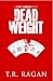 Dead Weight (Lizzy Gardner, #2)
