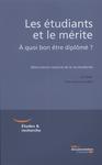 Les étudiants et le mérite - À quoi bon être diplômé ? by Tenret Elise
