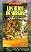 Los hijos de Sargas (Dragonlance; Historias Perdidas, #4