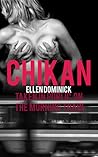 Chikan by Ellen Dominick