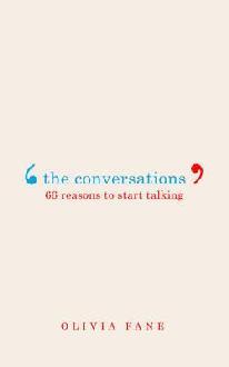 The Conversations: 66 Reasons to Start Talking (Kindle Edition)