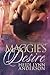 Maggie's Desire (Welcome to...