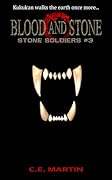 Blood and Stone